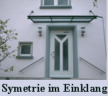 Vordach - symmetrie im Einklang